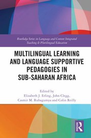 Multilingual learning and language supportive pedagogies in Sub-Saharan Africa /