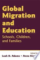 Global migration and education : school, children, and families /