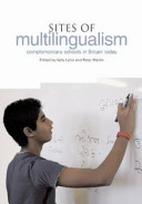 Sites of multilingualism : complementary schools in Britain today /
