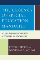 Transforming special education practices : a primer for school administrators and policy makers /