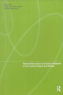 Special education and school reform in the United States and Britain /