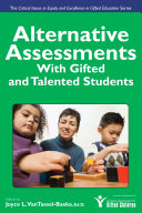 Alternative assessments with gifted and talented students /