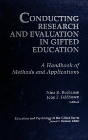 Conducting research and evaluation in gifted education : a handbook of methods and applications /