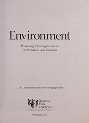 Environment : promoting meaningful access, participation and inclusion /