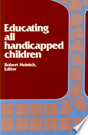 Educating all handicapped children /