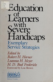 Education of learners with severe handicaps : exemplary service strategies /