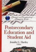 Postsecondary education and student aid /
