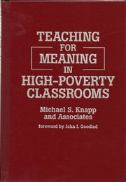 Teaching for meaning in high-poverty classrooms /