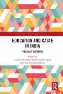 Education and caste in india : the Dalit question /