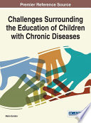 Challenges surrounding the education of children with chronic diseases /