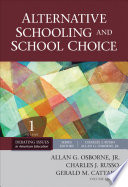 Alternative schooling and school choice /