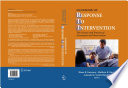 Handbook of response to intervention : the science and practice of assessment and intervention /