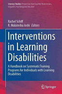 Interventions in learning disabilities : a handbook on systematic training programs for individuals with learning disabilities /