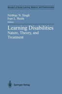 Learning disabilities : nature, theory, and treatment /