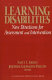 Learning disabilities : new directions for assessment and intervention /