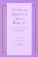 Transition and students with learning disabilities : facilitating the movement from school to adult life /