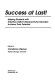 Success at last! : helping students with attention deficit (hyperactivity) disorders achieve their potential /