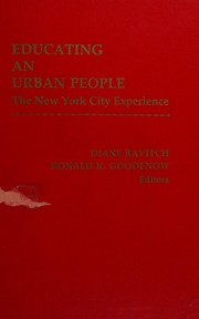 Educating an urban people : the New York City experience /