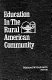 Education in the rural American community : a lifelong process /