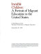 Invisible children : a portrait of migrant education in the United States : a final report of the National Commission on Migrant Education.