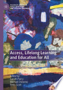 Access, Lifelong Learning and Education for All /