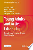 Young Adults and Active Citizenship : Towards Social Inclusion through Adult Education /