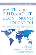 Mapping the field of adult and continuing education : an international compendium.