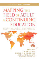 Mapping the field of adult and continuing education : an international compendium.