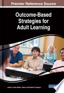 Outcome-based strategies for adult learning /