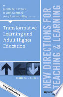 Transformative learning and adult higher education /