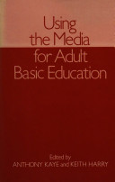 Using the media for adult basic education /