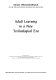 Adult learning in a new technological era.