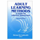 Adult learning methods : a guide for effective instruction /