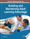 Building and maintaining adult learning advantage /