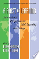 A feast of learning : international perspectives on adult learning and change /