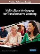 Multicultural andragogy for transformative learning /