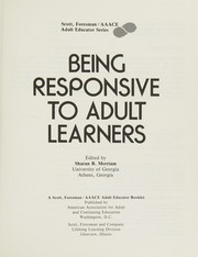 Being responsive to adult learners /