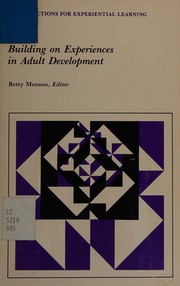 Building on experiences in adult development /