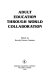 Adult education through world collaboration /