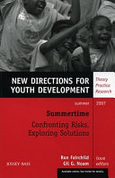 Summertime : confronting risks, exploring solutions /