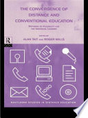 The convergence of distance and conventional education : patterns of flexibility for the individual learner /