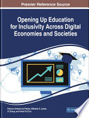 Opening up education for inclusivity across digital economies and societies /