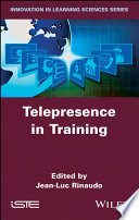 Telepresence in training /