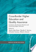 Cross-border higher education and quality assurance : commerce, the services directive and governing higher education /