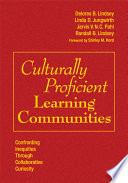 Culturally proficient learning communities : confronting inequities through collaborative curiosity /