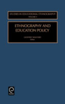 Ethnography and education policy /