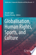 Globalisation, Human Rights, Sports, and Culture /