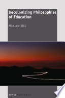 Decolonizing Philosophies of Education /