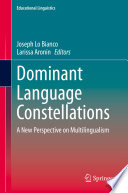 Dominant Language Constellations : A New Perspective on Multilingualism /