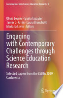 Engaging with Contemporary Challenges through Science Education Research : Selected papers from the ESERA 2019 Conference /